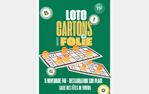Loto du VSF : 11 Novembre dès 14h00